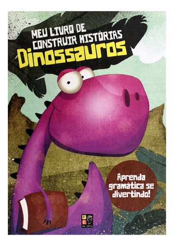 Meu Livro De Construir Historias - Dinossauros