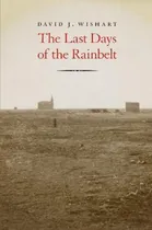 Comprar Libro The Last Days Of The Rainbelt - David J. Wishart
