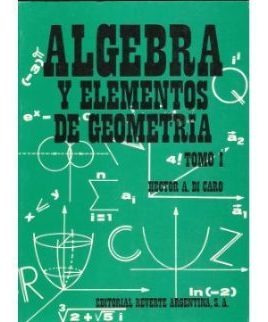 Algebra Y Elementos De Geometria Tomo 1 Hector Di Caro Nuevo