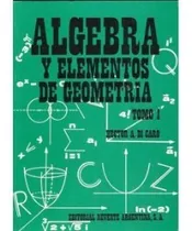 Comprar Algebra Y Elementos De Geometria Tomo 1 Hector Di Caro Nuevo