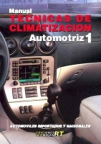 Manual De Técnicas De Climatización Autos 1 - Rt Ediciones