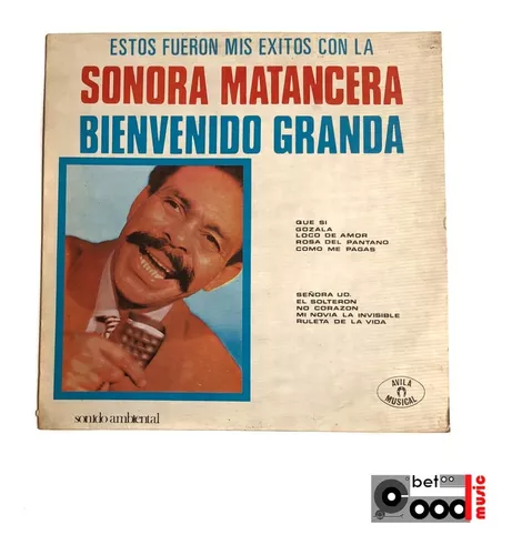 Bienvenido Granda ‎– Mis Grandes Exitos Con La Sonora Vol. 3 [1975] Vinyl  LP Son 