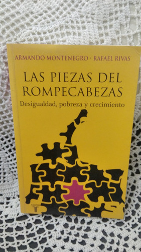 Libro Las Piezas Del Rompecabezas Autor Armando Montenegro 