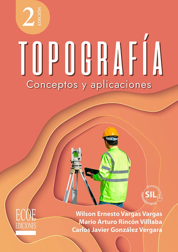 Topografía Conceptos Y Aplicaciones