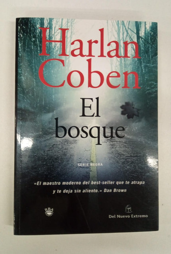El Bosque - Harlan Coben - Rba - Formato Grande (Usado)