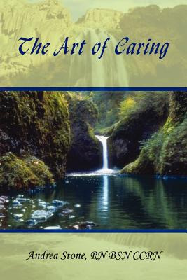 Libro The Art Of Caring - Stone, Andrea