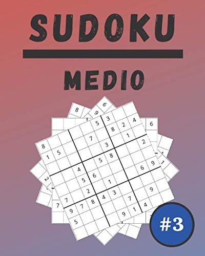 Sudoku Medio #3: 100 Sudoku Para Adultos | Letra Grande | Ni