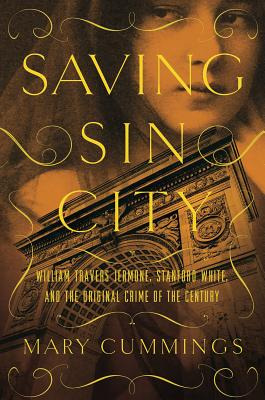 Libro Saving Sin City: William Travers Jerome, Stanford W...