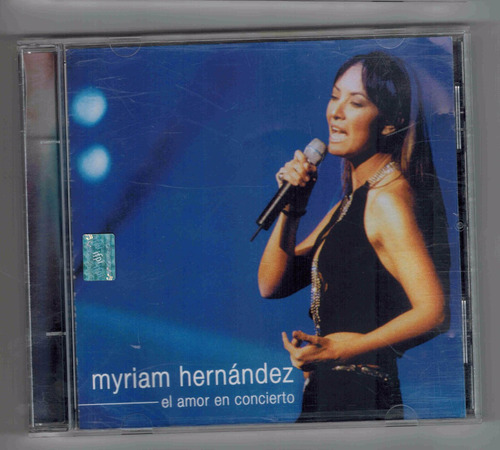 Cd Myriam Hernandez El Amor En Concierto