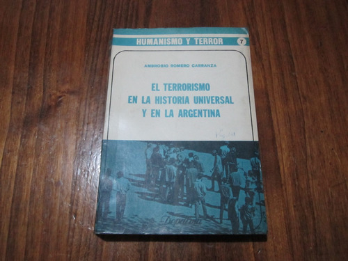 El Terrorismo En La Historia Universal Y En La Argentina