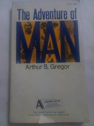 Libro En Inglés The Adventure Of Man Arthur S. Gregor 1974