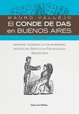 El Conde De Das En Buenos Aires 1892-1893