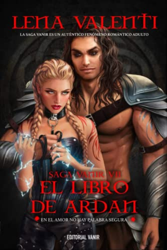 El Libro De Ardan: Saga Vanir Vii