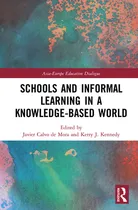 Comprar Libro Schools And Informal Learning In A Knowledge-based ...