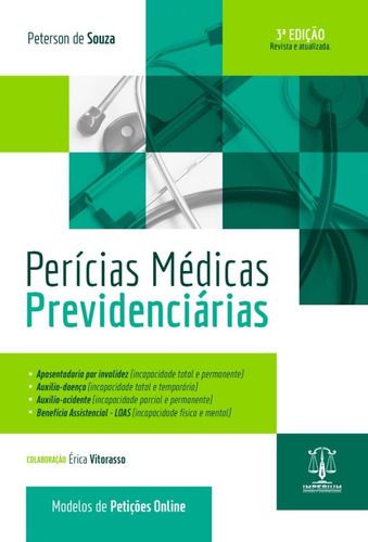 Perícias Médicas Previdenciárias - 3a. Ed - 2022 -