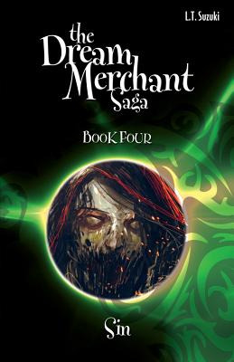 Libro The Dream Merchant Saga Book Four: Sin - Suzuki, Lo...