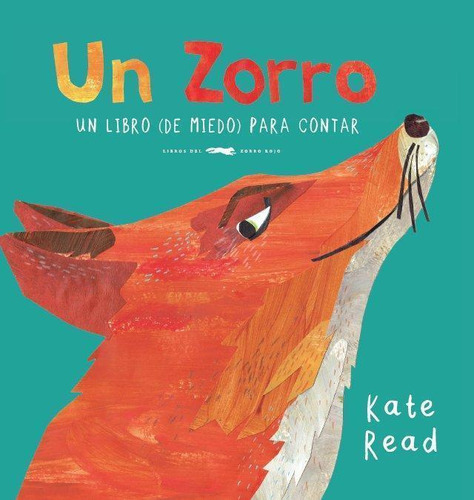 Libro: Un Zorro. Read, Kate. Libros Del Zorro Rojo