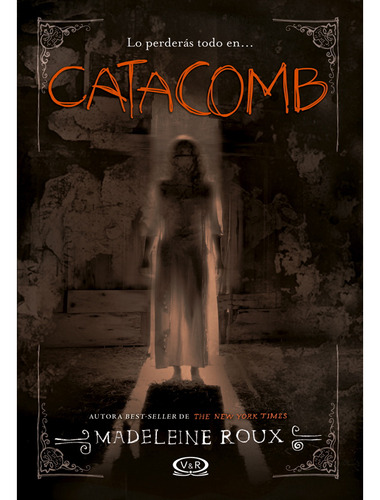 Libro Asylum 3: Catacomb - Madeleine Roux