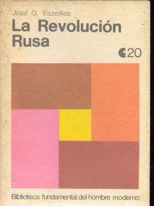 José G. Vazeilles: La Revolución Rusa