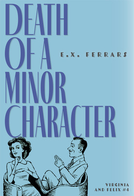 Libro Death Of A Minor Character - Ferrars, E. X.