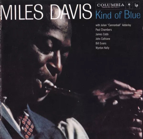 Kind Of Blue - Miles Davis - Disco Cd - Nuevo (06 Canciones) Versión del álbum Estándar