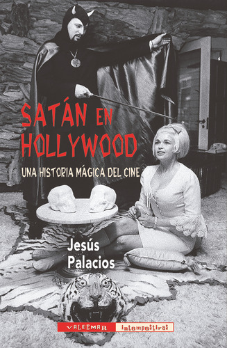 Satán En Hollywood - Palacios Trigo, Jesús  - *