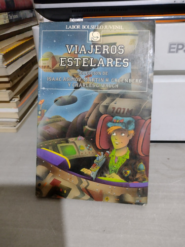 Viajeros Estelares Isaac Asimov Rp105 (Usado)