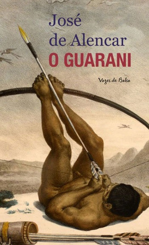 O Guarani, de Alencar, José de. Editora Vozes de Bolso, capa mole, edição 1ª edição - 2019 em português