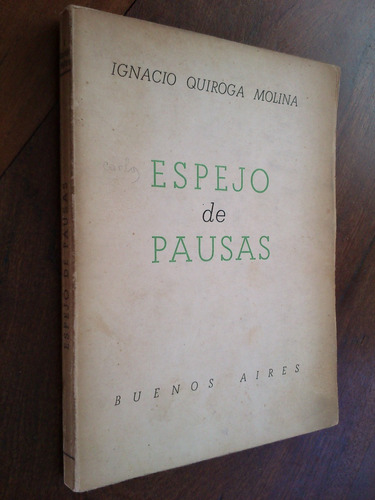 Espejo De Pausas - Ignacio Quiroga Molina