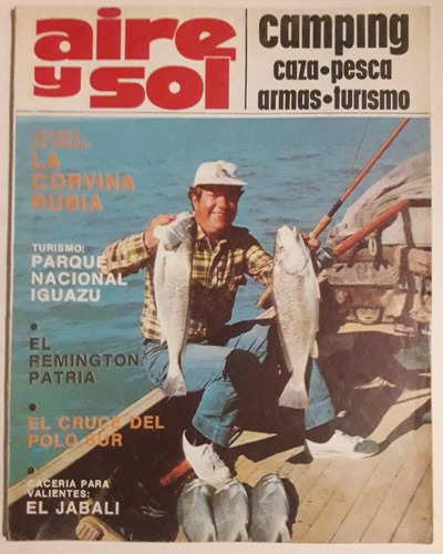 Revista Aire Y Sol N° 48 Septiembre 1976 Caza Pesca Camping 