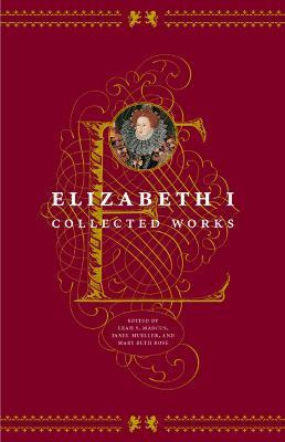 Libro Elizabeth I : Collected Works - Leah S. Marcus