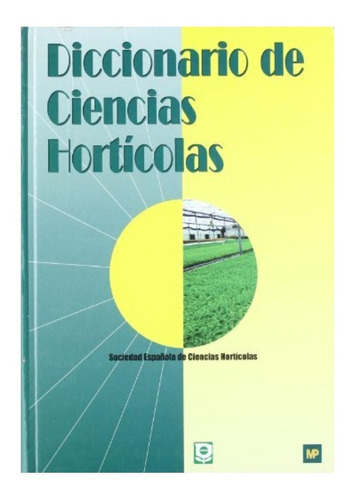 Diccionario De Ciencias Hortícolas