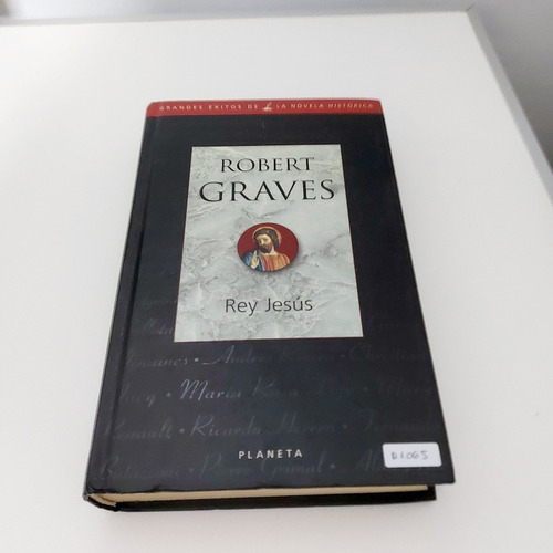 Rey Jesús - Robert Graves - Planeta (d)