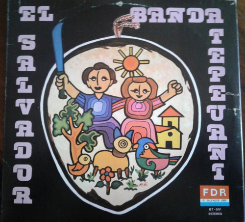 Banda Tepeuani: El Salvador ( Lp Ed. Mexicana)