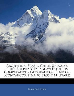 Libro Argentina, Brasil, Chile, Uruguay, Per , Bolivia Y ...