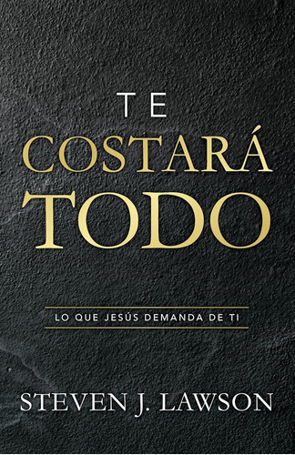 Libro: Te Costará Todo | It Will Cost You Everything