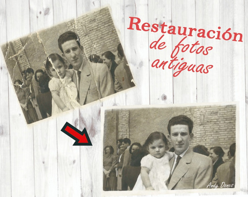 Restauracion Digital De Fotos Antiguas Dañadas