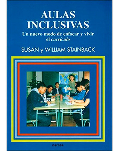 Aulas Inclusivas Susan Stainback; William Stainback