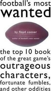 Libro Football's Most Wanted (tm) - Floyd Conner
