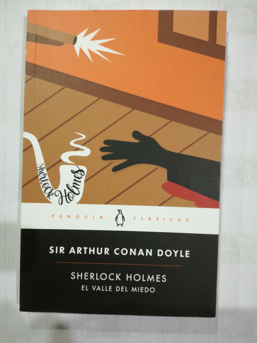 Sherlock Holmes El Valle Del Miedo Sir Arthur Conan Doyle