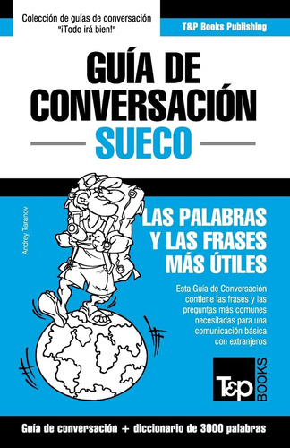 Libro: Guía De Conversación Español-sueco Y Vocabulario Temá