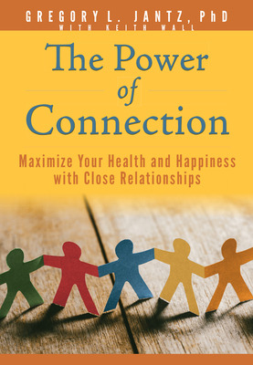 Libro The Power Of Connection: Maximize Your Health And H...