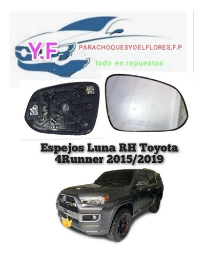 Espejos Luna Rh Toyota 4runner 2015/2019