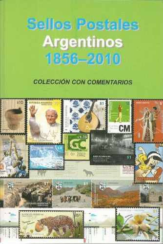 Catalogo De Estampillas Argentinas 1856-2010