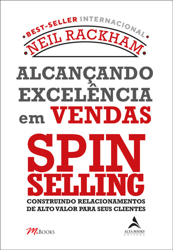 Livro Alcançando Excelência Em Vendas - Spin Selling