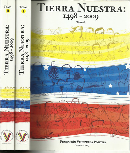 Tierra Nuestra 1498-2009 (2 Tomos)