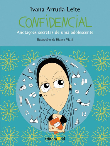 Confidencial, de Leite, Ivana Arruda. Editora 34 Ltda., capa mole em português, 2003