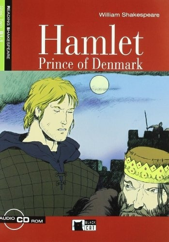 Hamlet: Prince Of Denmark With Cd -black Cat - William Shake