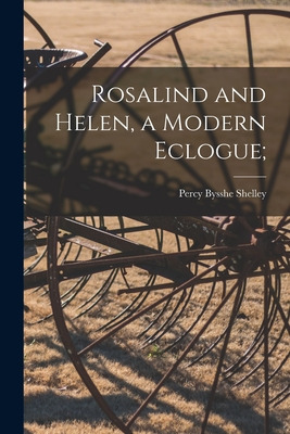 Libro Rosalind And Helen, A Modern Eclogue; - Shelley, Pe...