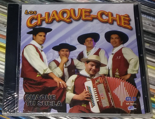 Los Chaque-ché Chaque Tu Suela Cd Sellado Arg / Kktus 